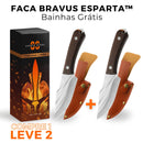 (COMPRE 1 LEVE 2 + BRINDE) Faca Bravus Esparta™ - 100% Forjada à Mão